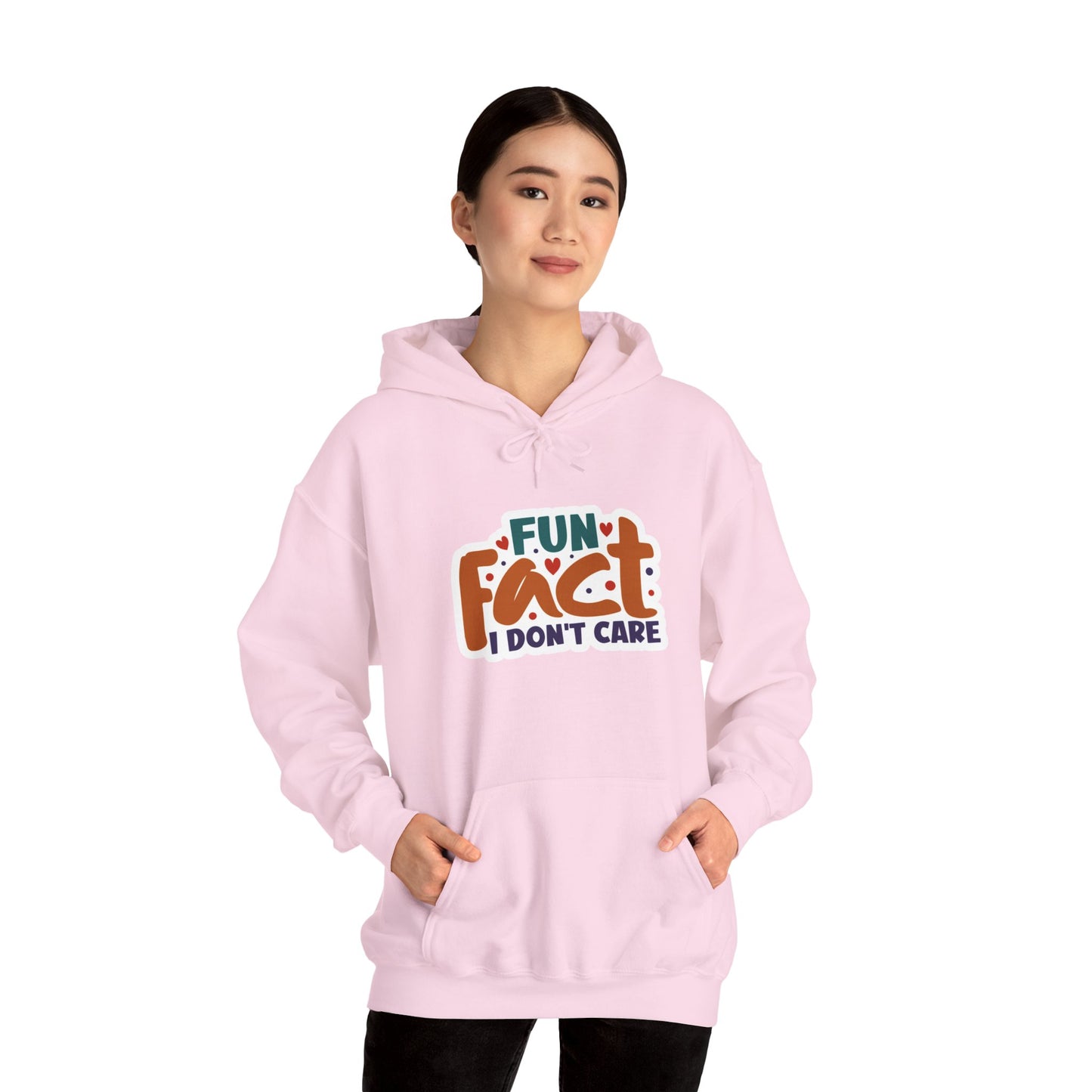 "Fun Fact: I Don't Care" - Hoodie