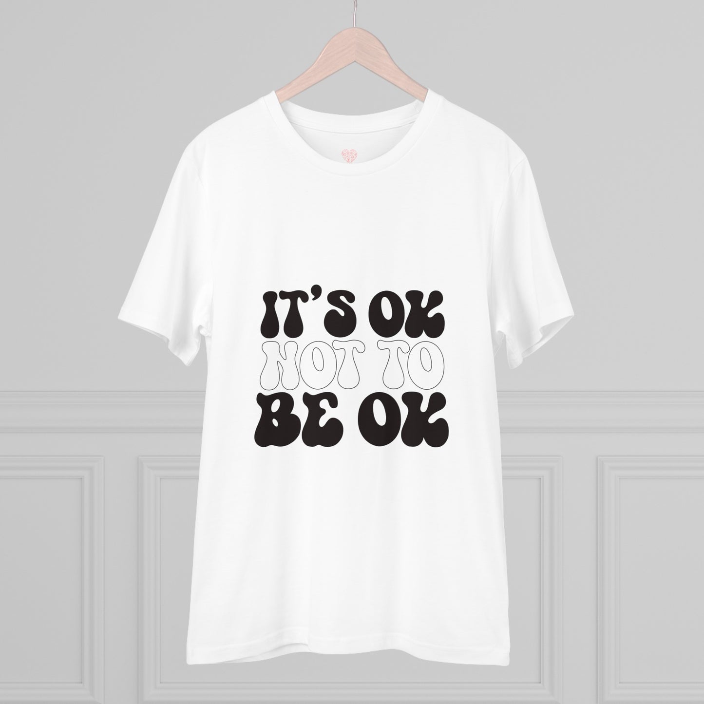 "It's ok not to be ok" - T-Shirt