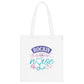 "Carry Your Caring Heart: Nurse T- Tote Bag