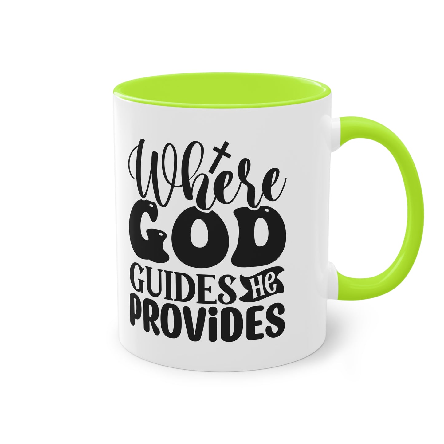 "Where God guides, He provides" - Two Tone Mug