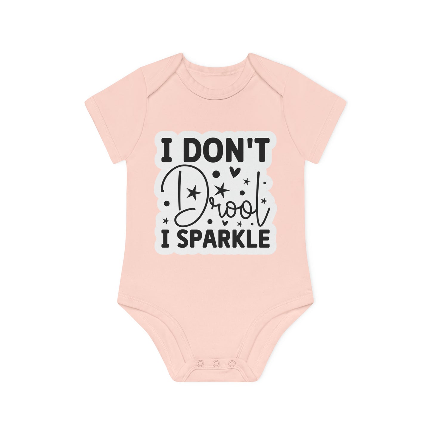 "I don't drool, I sparkle" - Baby Organic Short Sleeve Bodysuit