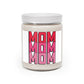 "Love in Bloom: Mother's Day Scent- Scented Candle