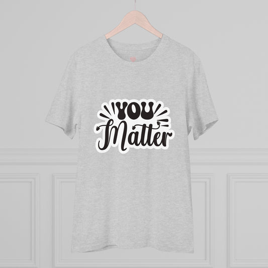 "You Matter" - T-Shirt