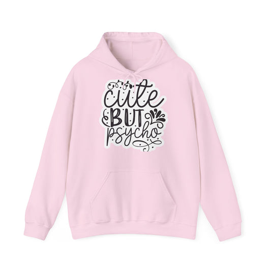 "Cute but Psycho" - Hooded Sweatshirt - Hoodie