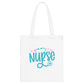 "Nurse Life Essentials Tote Bag: Perfect Gift- Tote Bag