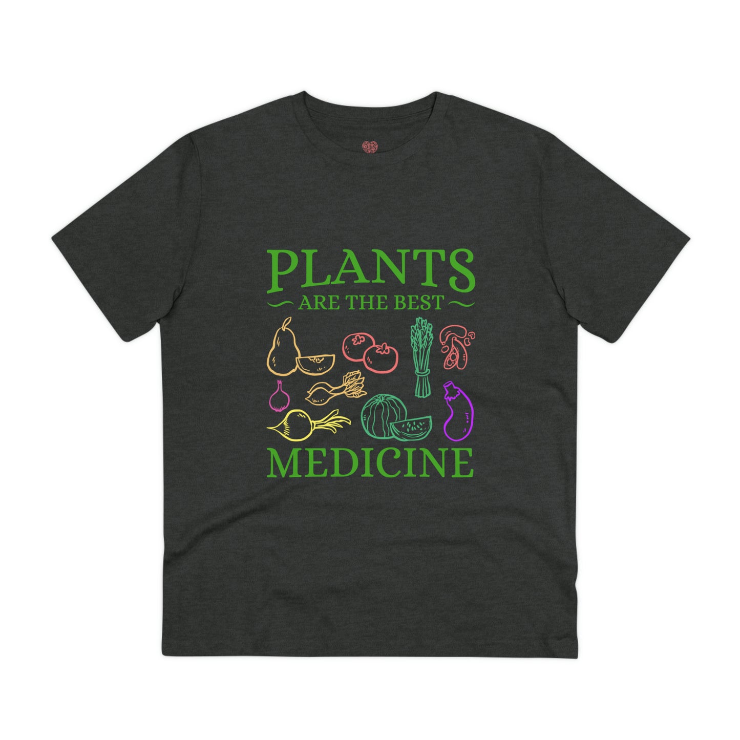 "Plants are the best medicine"- T-Shirt