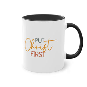 "Put Christ First" - Two Tone Mug