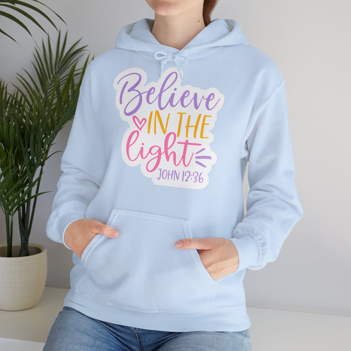 "Believe in the Light" - Christian Love - Hoodie