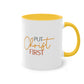 "Put Christ First" - Two Tone Mug