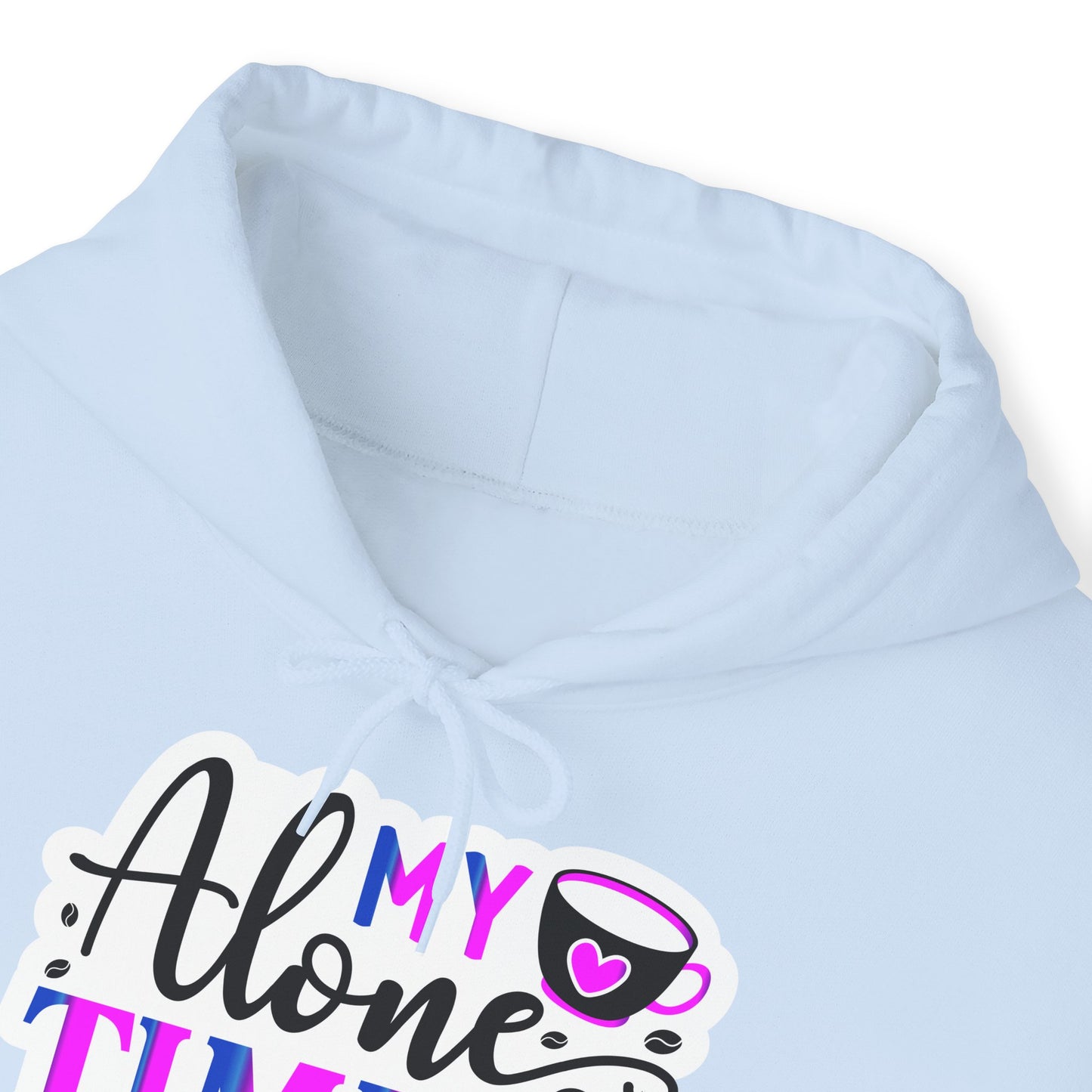 "My alone time is for everyone's safety" - Sarcastic Hoodie