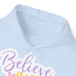 "Believe in the Light" - Christian Love - Hoodie