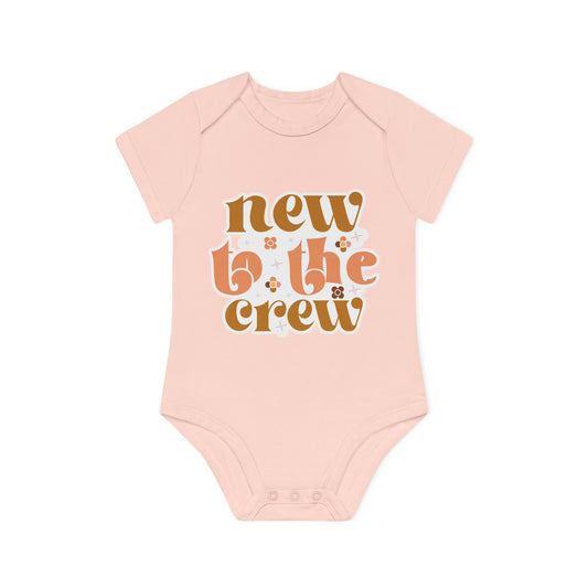 "New to the Crew" - Adorable Organic Short Sleeve Bodysuit