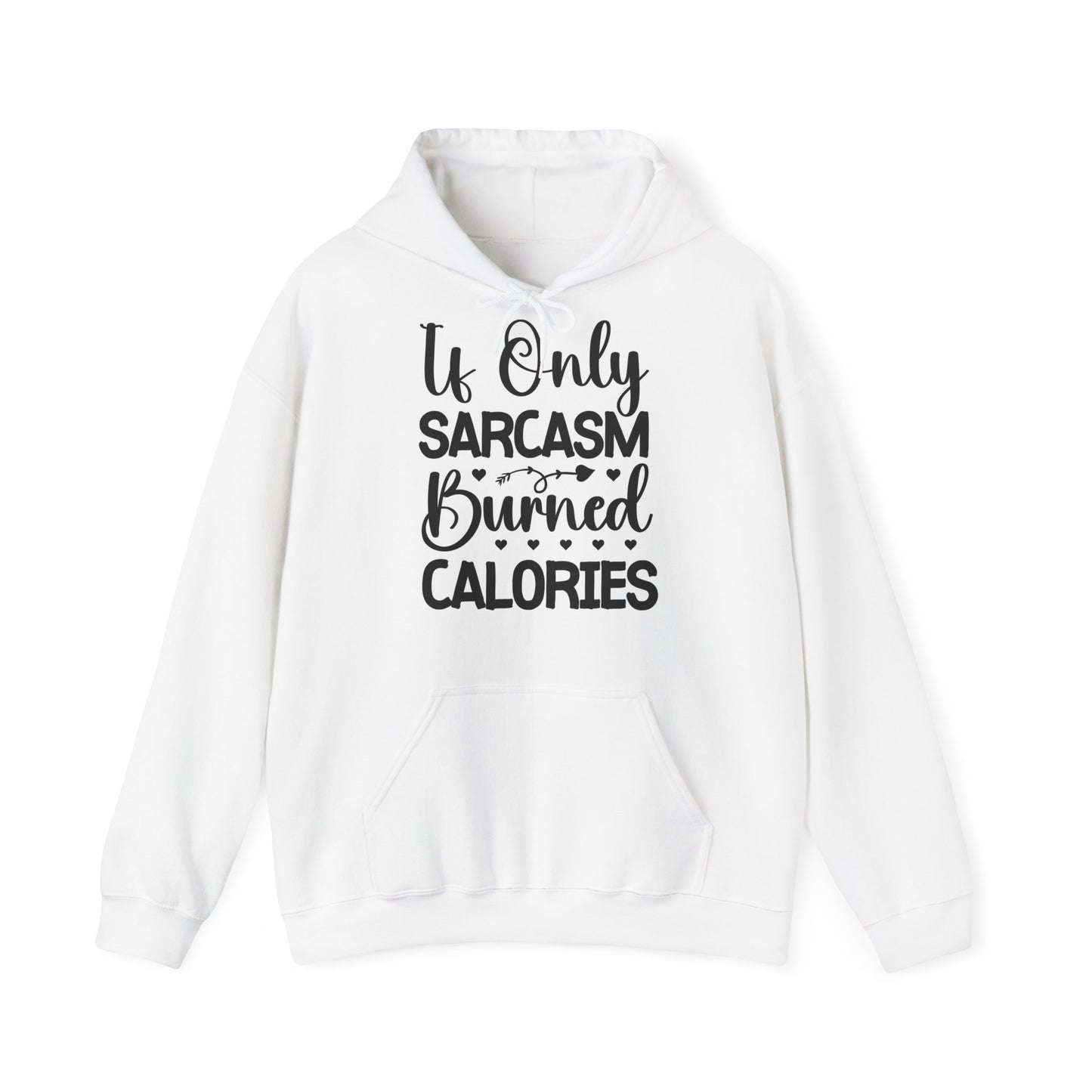 "Sarcastic Sass Hooded Sweatshirt:- Hoodie