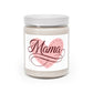 "Blooming Love: Mother's Day Scent- Scented Candle