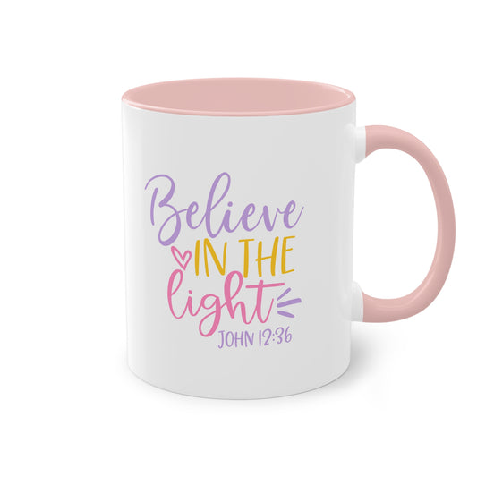 "Believe in the Light" - Christian Love - Two Tone Mug