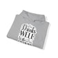 "Drinks well with others" - Stay warm and sassy - Hoodie