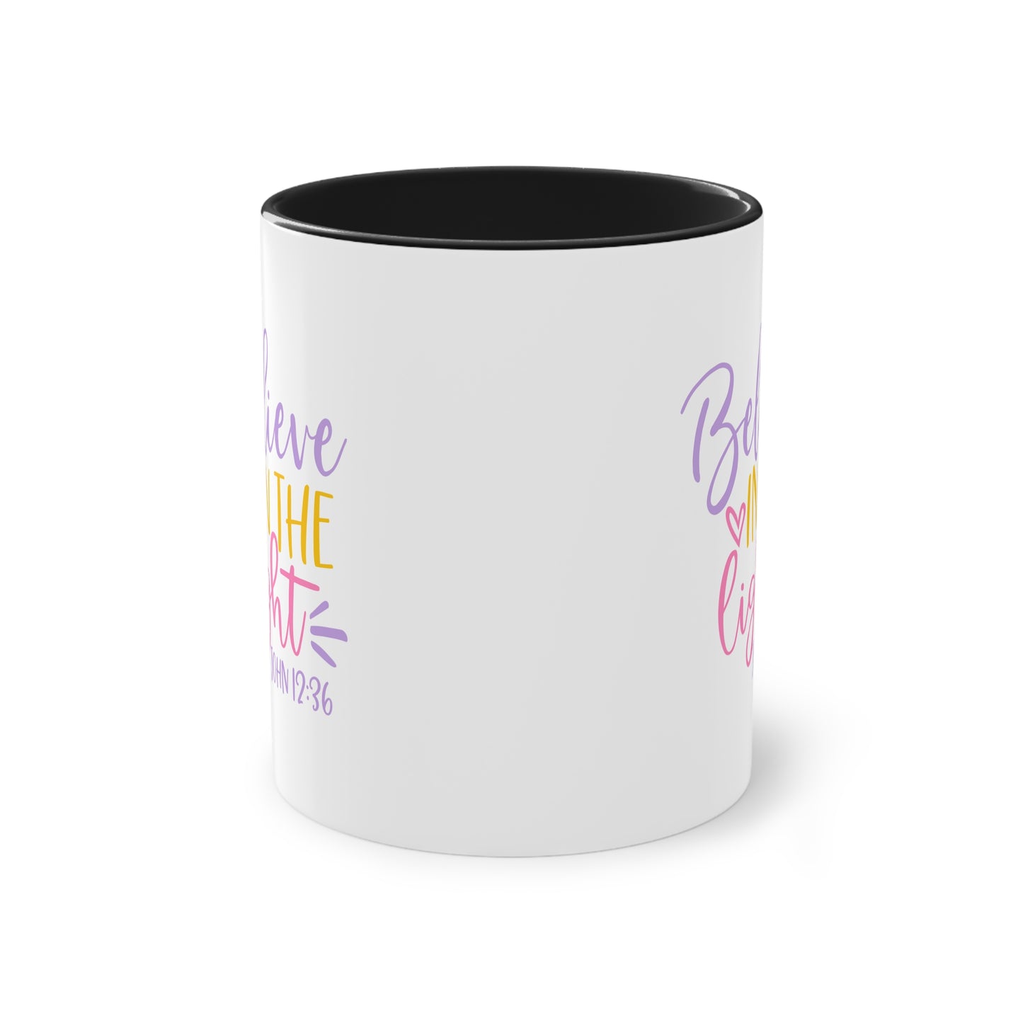 "Believe in the Light" - Christian Love - Two Tone Mug