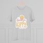 "Choose Happy" - T-Shirt