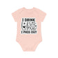 "I drink until I pass out" - Baby Organic Short Sleeve Bodysuit