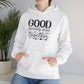 "Good friends Wine together" - Stay Warm & Sassy - Hoodie