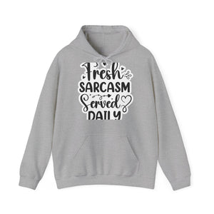 "Sarcastic Humor Hooded Sweatshirt- Hoodie