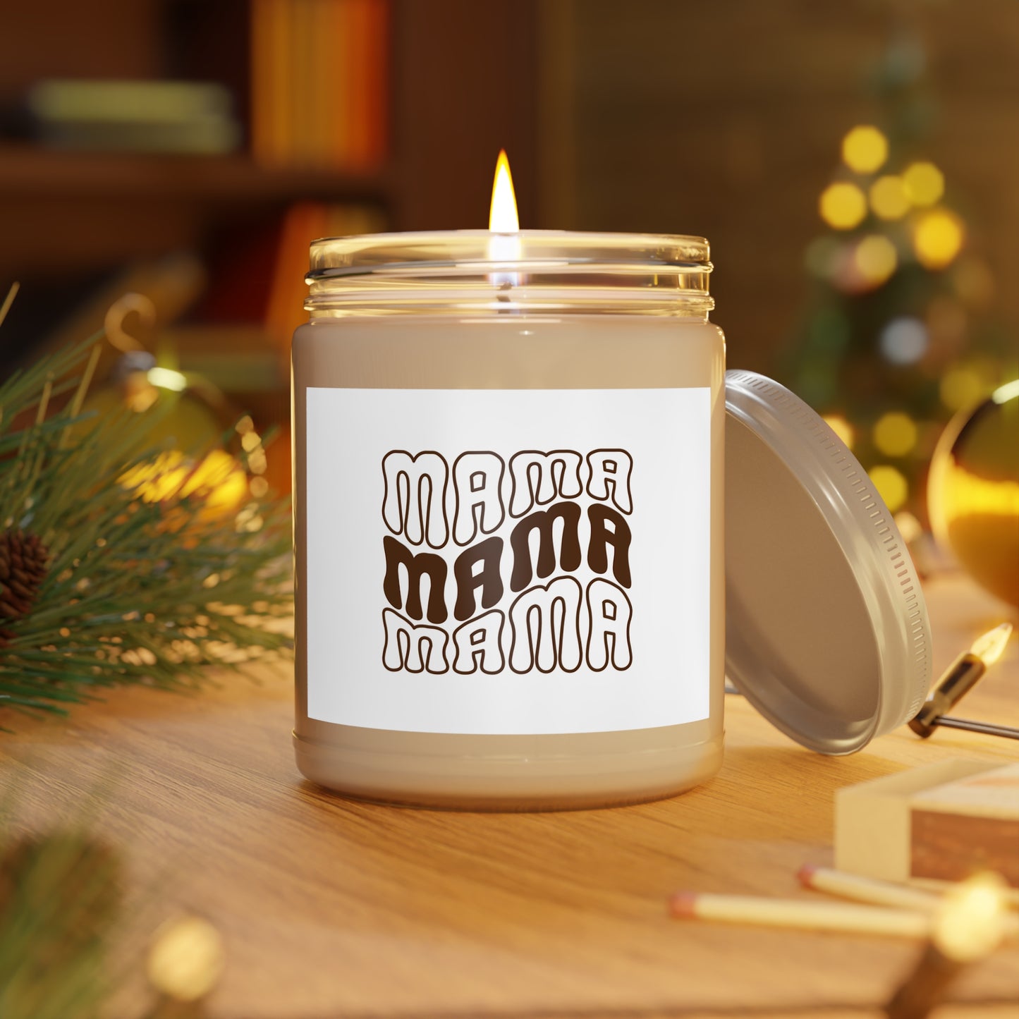 Mama Mama Mama - Scented Candle