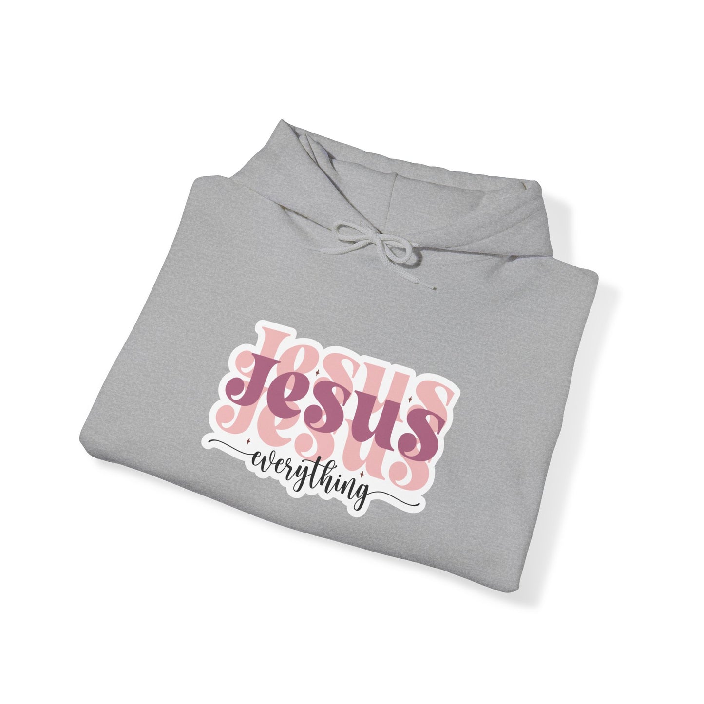 "Jesus Everything" - Hoodie