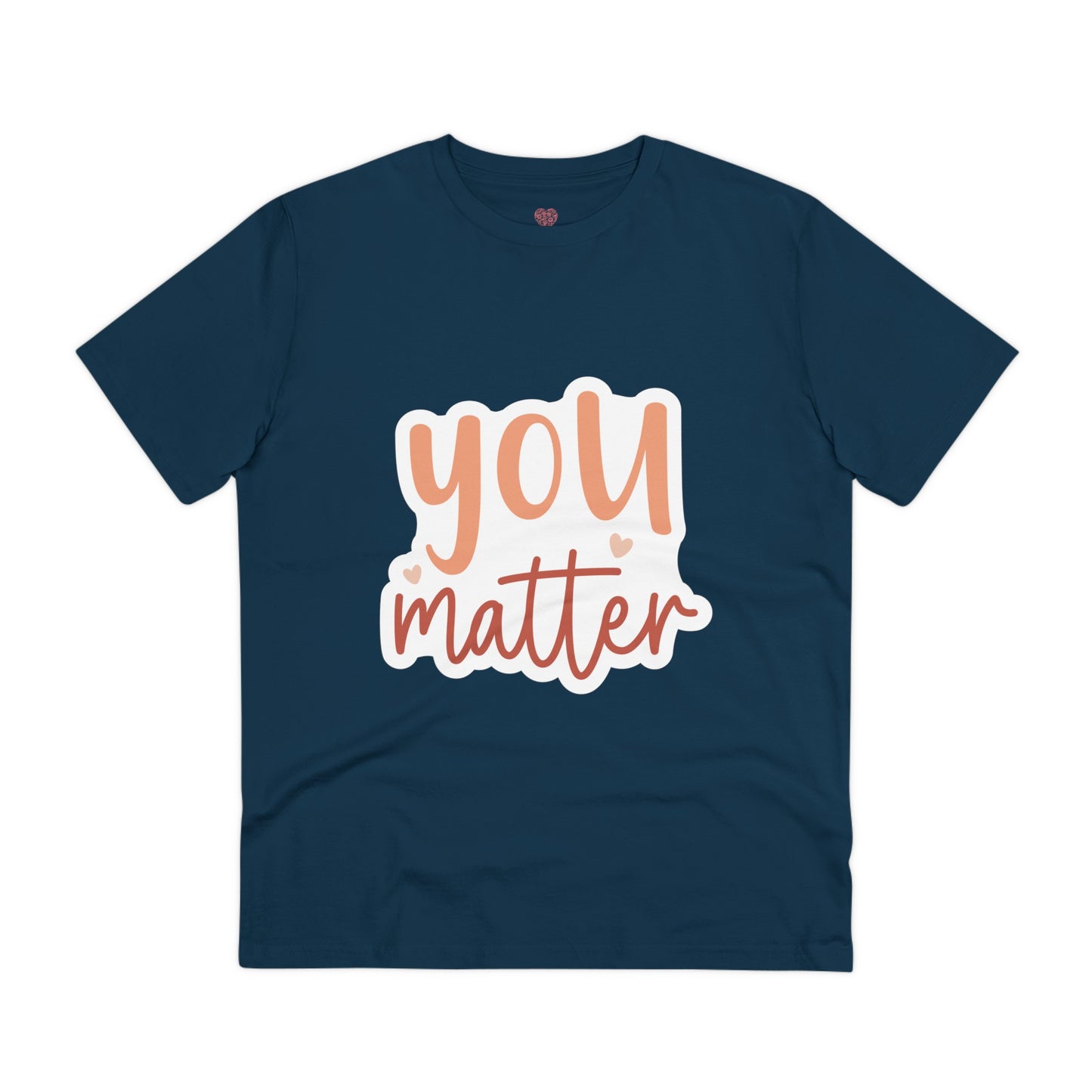 "You Matter"- T-Shirt