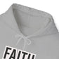 "Faith over Fear" - Hoodie