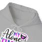 "My alone time is for everyone's safety" - Sarcastic Hoodie