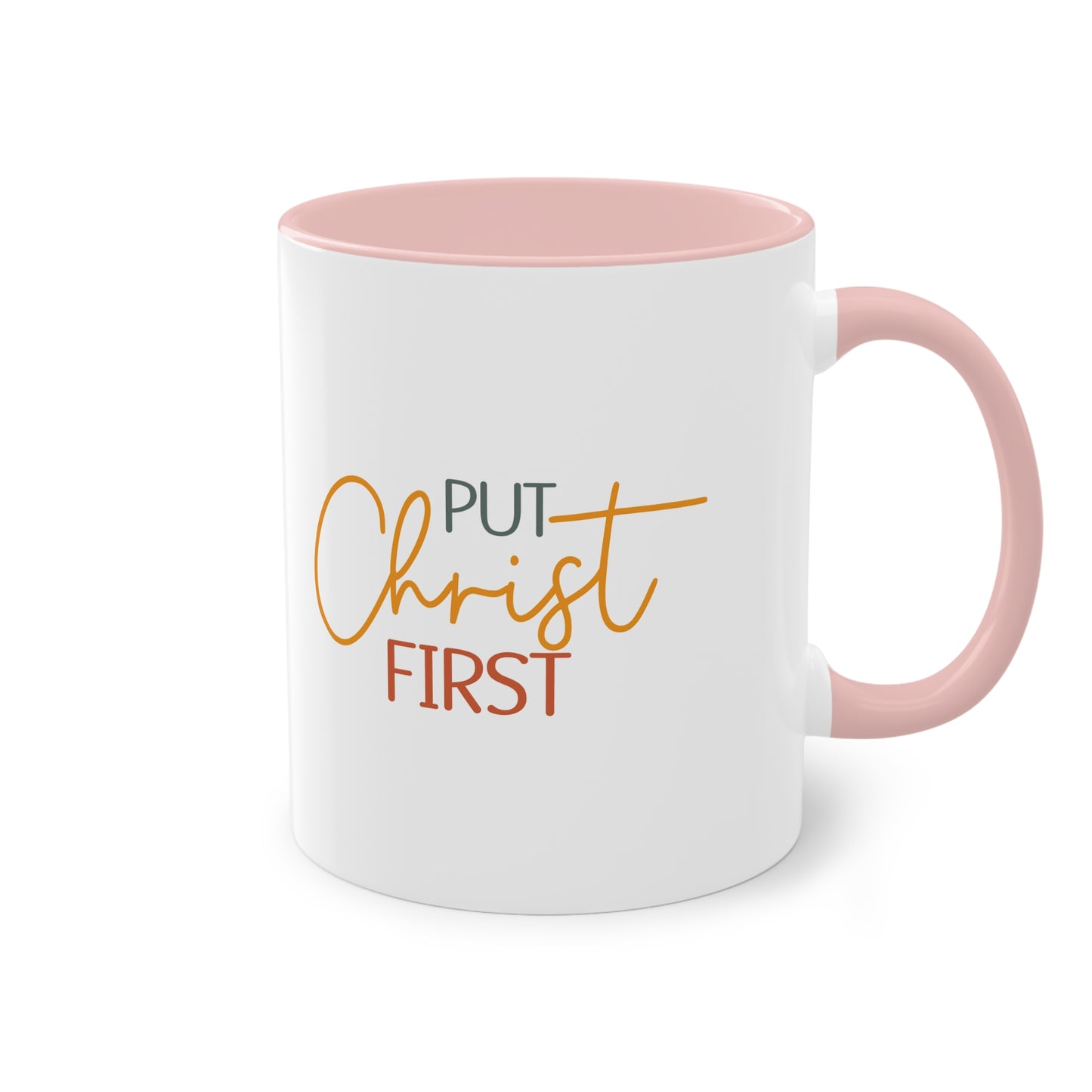 "Put Christ First" - Two Tone Mug