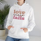 "Love never fails" - Hoodie