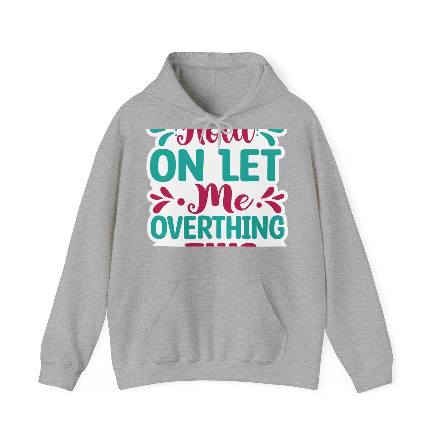 "Sassy and Snug: Sarcastic Quote- Hoodie