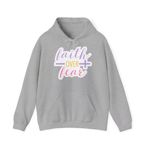 "Faith over Fear" - Christian Quote - Hoodie