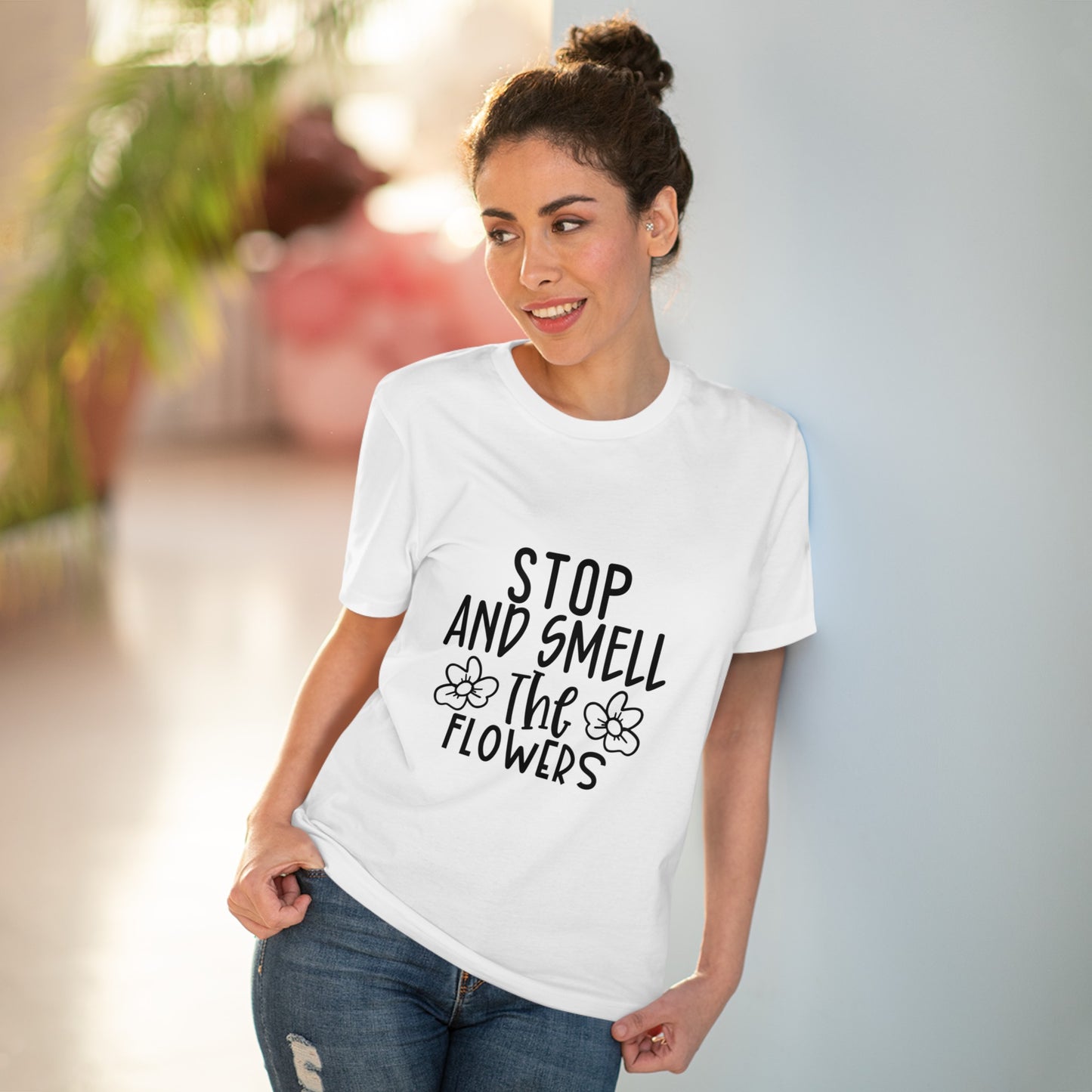 "Stop and smell the flowers"- T-Shirt