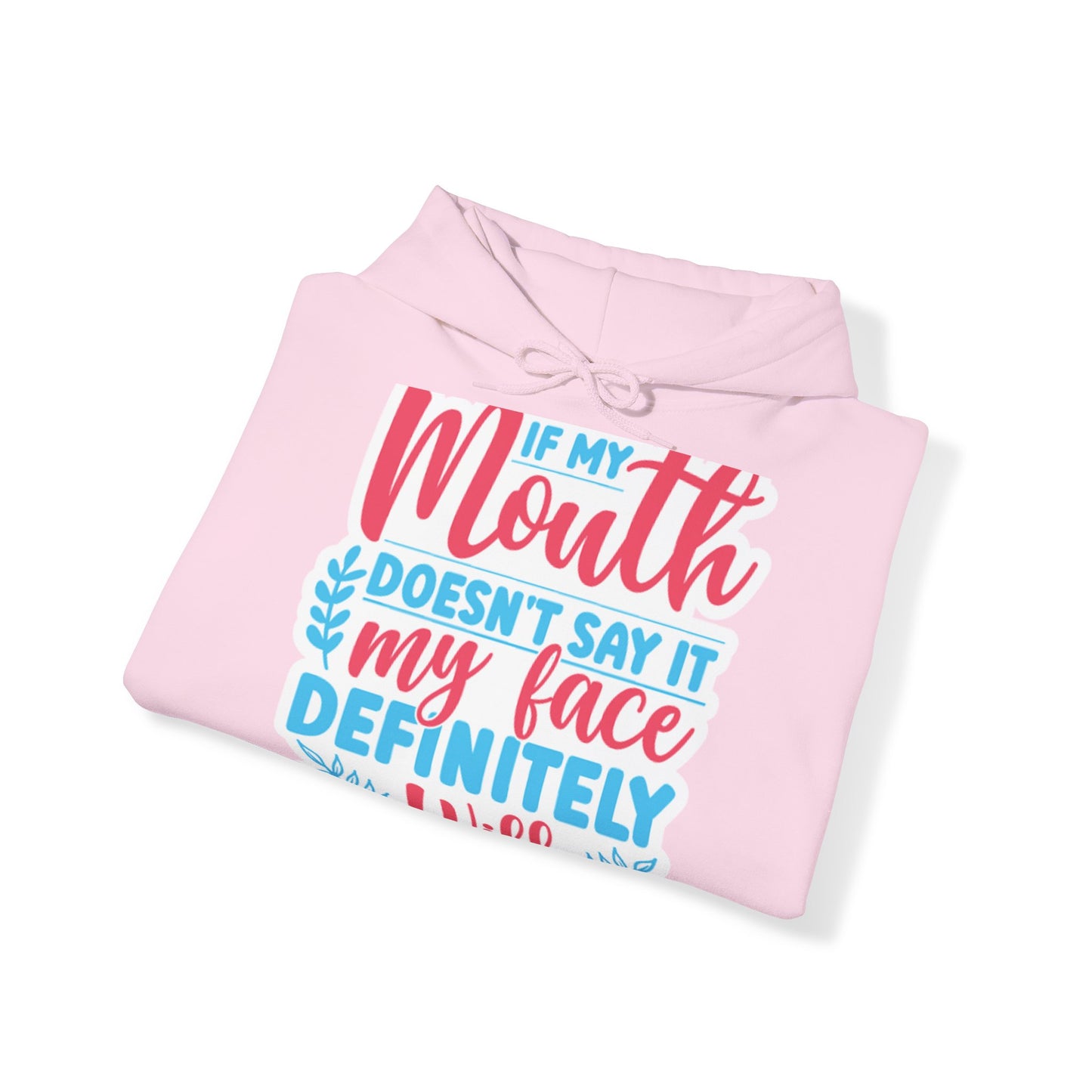 "Sarcastic Sass Hooded Sweatshirt -- Hoodie