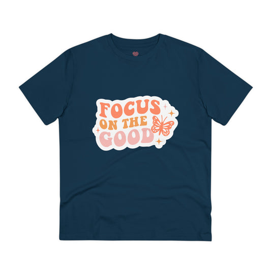 "Focus on the Good"- T-Shirt