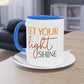 "Let your light shine" - Christian Quote - Two Tone Mug