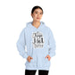 "Nope. Not Today" - Sarcastic Sass Hooded Sweatshirt -- Hoodie