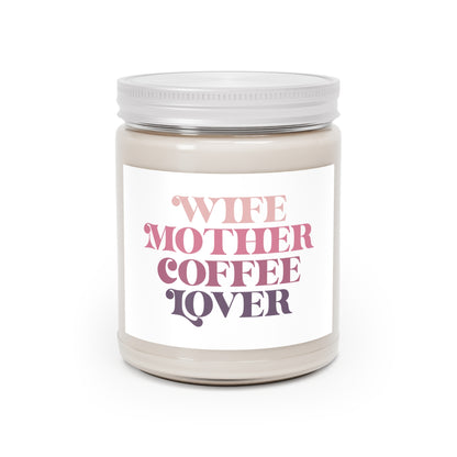 Wife, Mother - Scented Candle