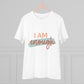 "I am enough" - T-Shirt