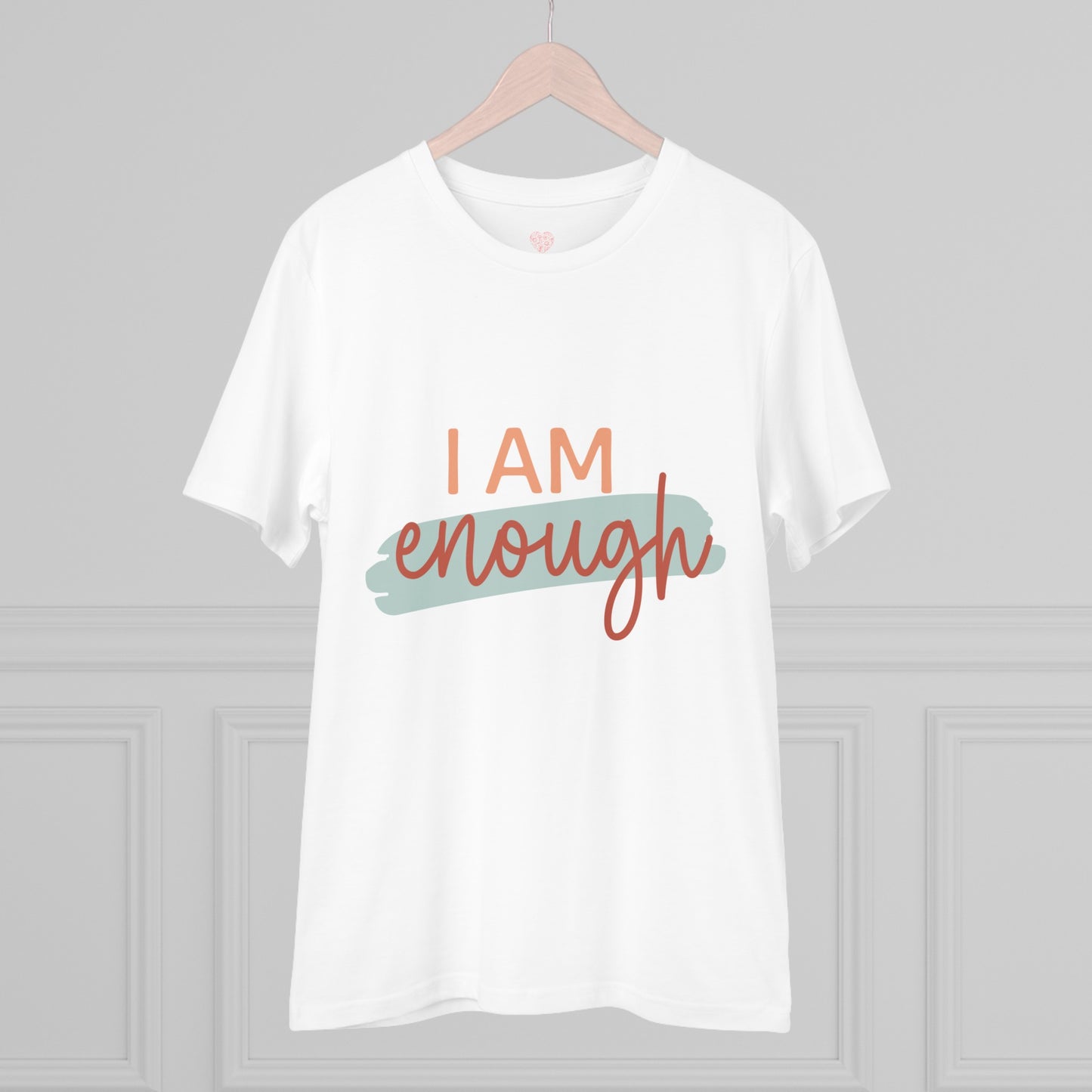 "I am enough" - T-Shirt