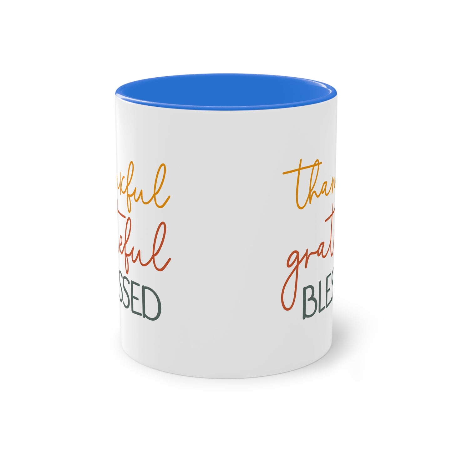 "Thankful, Grateful, Blessed" - Inspirational Quote - Two Tone Mug