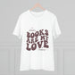 "Books are my Love Language" - T-Shirt