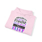 "Mom Sleep, it's like regular sleep but without the Sleep" Funny Quote - Hoodie