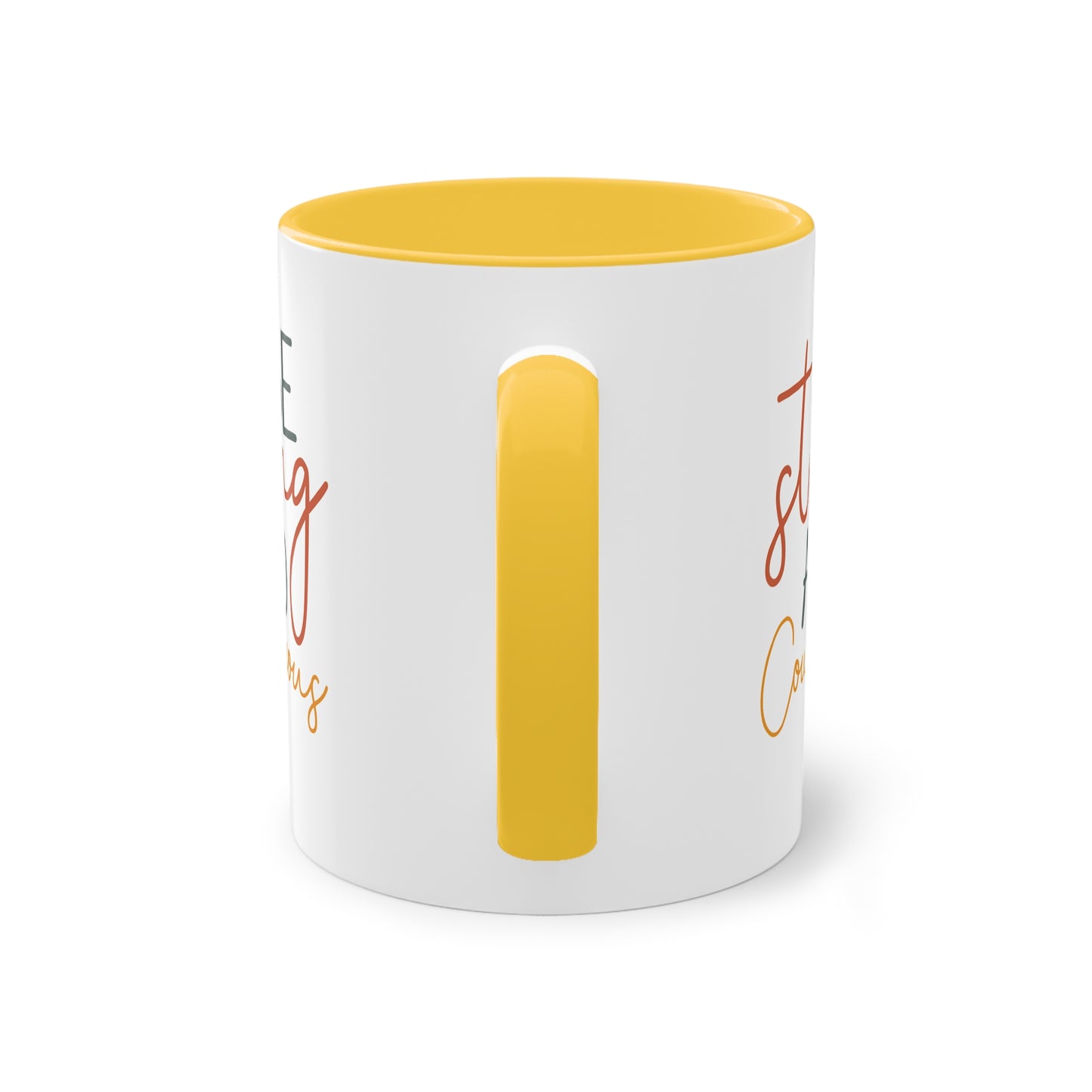 "Be strong and courageous" - Inspirational Quote- Two Tone Mug