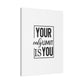 "Motivational Quote" Canvas Print - Inspir- Quote Canvas