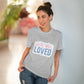 "You are Loved" - T-Shirt