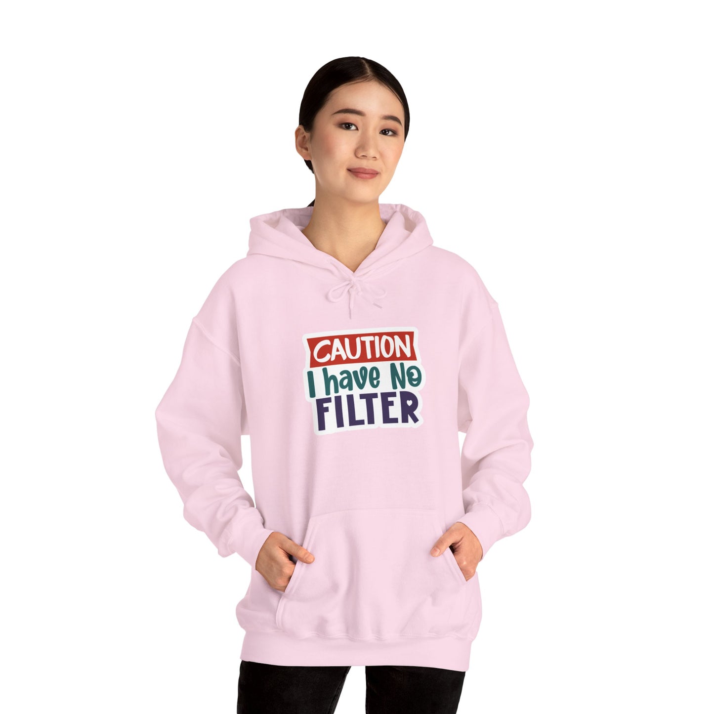 "Caution, I have no filter" Sarcasm Level - Hoodie