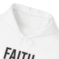 "Faith over Fear" - Hoodie